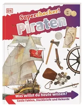 Fox / DK Verlag - Kids |  Superchecker! Piraten | Buch |  Sack Fachmedien