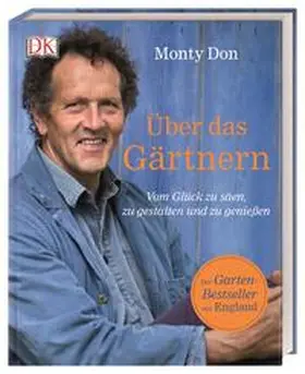 DK Verlag / Don |  Über das Gärtnern | Buch |  Sack Fachmedien
