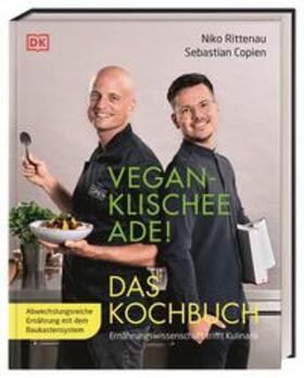 Copien / Rittenau | Vegan-Klischee ade! Das Kochbuch | Buch | 978-3-8310-3885-5 | sack.de
