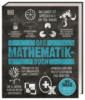 Dangerfield / DK Verlag / Davis |  Big Ideas. Das Mathematik-Buch | Buch |  Sack Fachmedien