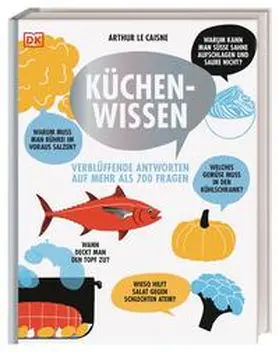 Le Caisne / DK Verlag |  Küchenwissen | Buch |  Sack Fachmedien
