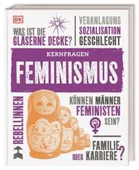 Black / DK Verlag / Buller |  Kernfragen. Feminismus | Buch |  Sack Fachmedien