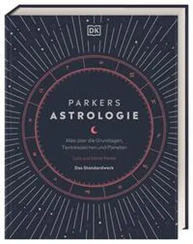 Parker / DK Verlag |  Parkers Astrologie | Buch |  Sack Fachmedien