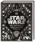 Baver / Hidalgo / Windham |  Star Wars(TM) Die offizielle Geschichte Neuausgabe | Buch |  Sack Fachmedien