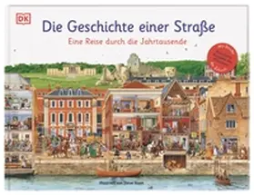 DK Verlag - Kids |  Die Geschichte einer Straße | Buch |  Sack Fachmedien