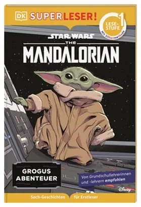 Vitale / DK Verlag - Kids |  SUPERLESER! Star Wars(TM) The Mandalorian Grogus Abenteuer | Buch |  Sack Fachmedien