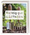 RHS |  Richtig gut gärtnern | Buch |  Sack Fachmedien