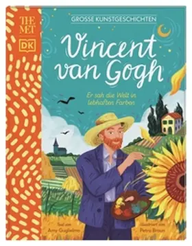 Guglielmo / DK Verlag - Kids |  Große Kunstgeschichten. Vincent van Gogh | Buch |  Sack Fachmedien