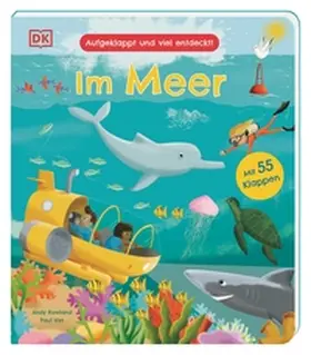 Virr / DK Verlag - Kids |  Aufgeklappt und viel entdeckt! Im Meer | Buch |  Sack Fachmedien
