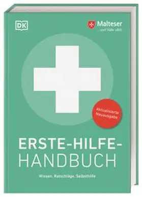DK Verlag / Malteser |  Erste-Hilfe-Handbuch | Buch |  Sack Fachmedien
