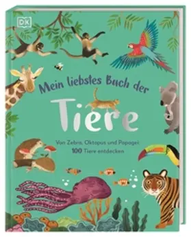 DK Verlag - Kids / Akhter |  Mein liebstes Buch der Tiere | Buch |  Sack Fachmedien