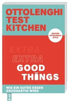 Ottolenghi / DK Verlag / Murad |  Ottolenghi Test Kitchen - Extra good things | Buch |  Sack Fachmedien