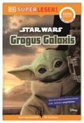 Jones |  SUPERLESER! Star Wars(TM) Grogus Galaxis | Buch |  Sack Fachmedien