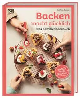 Runge |  Backen macht glücklich | Buch |  Sack Fachmedien