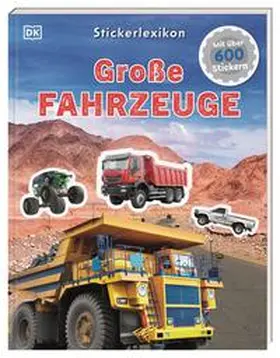  Sticker-Lexikon. Große Fahrzeuge | Buch |  Sack Fachmedien