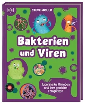 Mould |  Superstark & Superschlau. Bakterien und Viren | Buch |  Sack Fachmedien