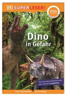 Böse |  SUPERLESER! Dino in Gefahr | Buch |  Sack Fachmedien