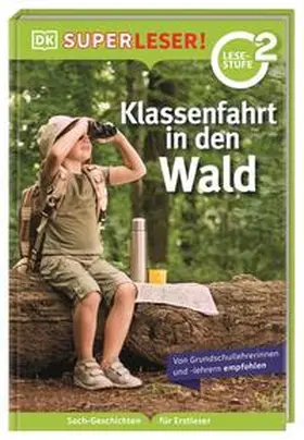Paxmann |  SUPERLESER! Klassenfahrt in den Wald | Buch |  Sack Fachmedien