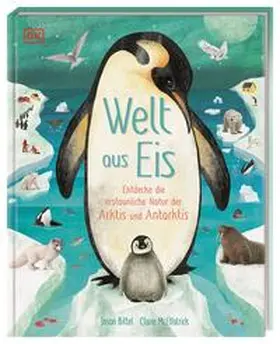 DK Verlag - Kids / Bittel |  Welt aus Eis | Buch |  Sack Fachmedien