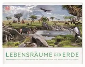 DK Verlag - Kids / Woodward |  Lebensräume der Erde | Buch |  Sack Fachmedien