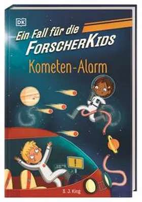 King |  Ein Fall für die Forscher-Kids 2. Kometen-Alarm | Buch |  Sack Fachmedien