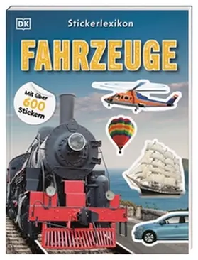  Sticker-Lexikon. Fahrzeuge | Buch |  Sack Fachmedien