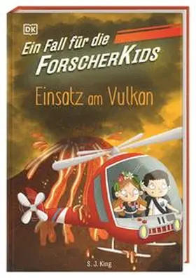 DK Verlag - Kids / King |  Ein Fall für die Forscher-Kids 6. Einsatz am Vulkan | Buch |  Sack Fachmedien