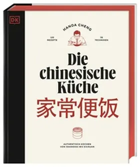 Cheng |  Die chinesische Küche | Buch |  Sack Fachmedien