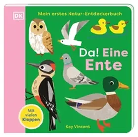  Mein erstes Natur-Entdeckerbuch. Da! Eine Ente | Buch |  Sack Fachmedien
