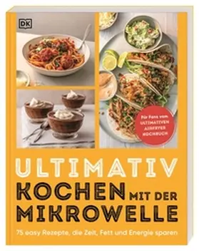 Unsworth |  Ultimativ kochen mit der Mikrowelle | Buch |  Sack Fachmedien