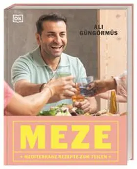 Güngörmüs / DK Verlag | Meze | Buch | 978-3-8310-5180-9 | www.sack.de