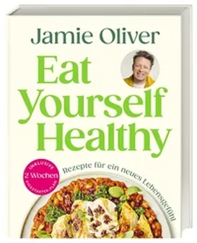 Oliver |  Eat Yourself Healthy | Buch |  Sack Fachmedien