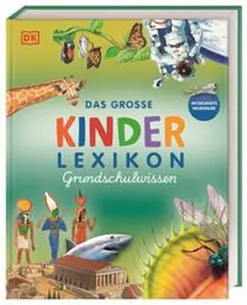 Steele / Taylor / Chancellor |  Das große Kinderlexikon Grundschulwissen | Buch |  Sack Fachmedien