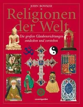 Bowker |  Religionen der Welt | Buch |  Sack Fachmedien