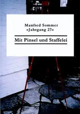 Sommer |  Mit Pinsel und Staffelei | Buch |  Sack Fachmedien