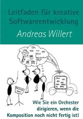 Willert |  Leitfaden für kreative Softwareentwicklung | Buch |  Sack Fachmedien
