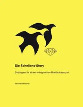 Renner |  Die Schellens-Story | Buch |  Sack Fachmedien