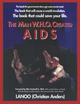 Anders |  The man who created Aids | Buch |  Sack Fachmedien