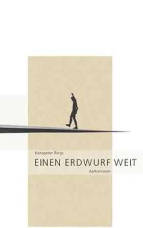 Rings |  Einen Erdwurf weit | Buch |  Sack Fachmedien