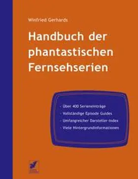 Gerhards |  Handbuch der phantastischen Fernsehserien | Buch |  Sack Fachmedien