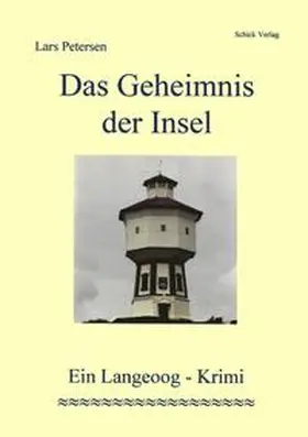 Petersen |  Das Geheimnis der Insel | Buch |  Sack Fachmedien
