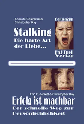 Ray / Governator |  Stalking - die harte Art der Liebe | Buch |  Sack Fachmedien