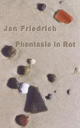 Friedrich |  Phantasie in Rot | Buch |  Sack Fachmedien