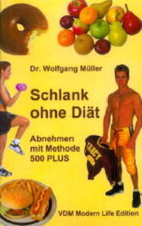 Müller | Schlank ohne Diät | Buch | 978-3-8311-3673-5 | sack.de