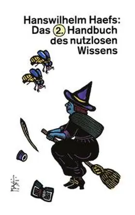 Haefs |  Das 2. Handbuch des nutzlosen Wissens | Buch |  Sack Fachmedien
