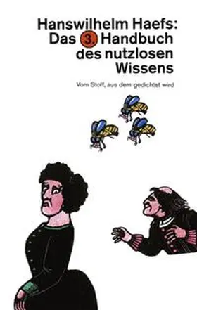 Haefs |  Das 3. Handbuch des nutzlosen Wissens | Buch |  Sack Fachmedien