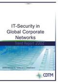 Huber / Buttermann / Möller |  IT-Security in Global Corporate Networks | Buch |  Sack Fachmedien