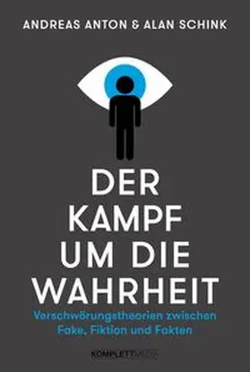 Anton / Schink |  Der Kampf um die Wahrheit | Buch |  Sack Fachmedien