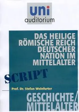 Weinfurter |  Das heilige römisches Reich deutscher Nation im Mittelalter | eBook | Sack Fachmedien