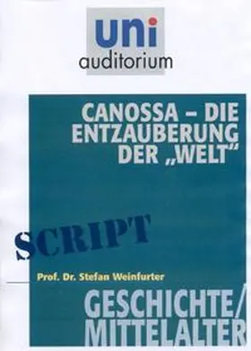 Weinfurter |  Canossa - die Entzauberung der "Welt" | eBook | Sack Fachmedien